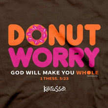 Load image into Gallery viewer, donut-worry--religious-t-shirt-kerusso