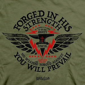 forged-in-his-strength--religious-t-shirt-kerusso