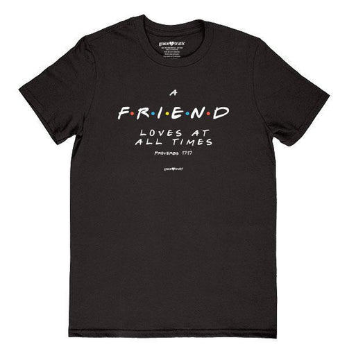 friend-proverbs-17:17--religious-t-shirt-grace-&-truth