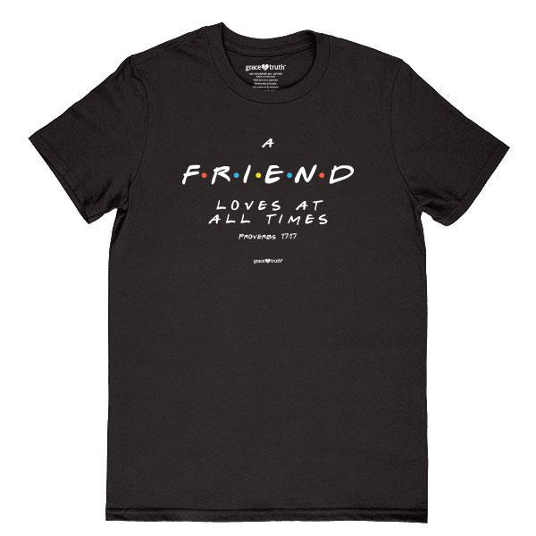 friend-proverbs-17:17--religious-t-shirt-grace-&-truth