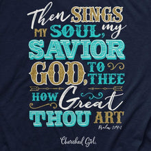 Load image into Gallery viewer, how-great-thou-art-womens-religious-t-shirt-cherished-girl

