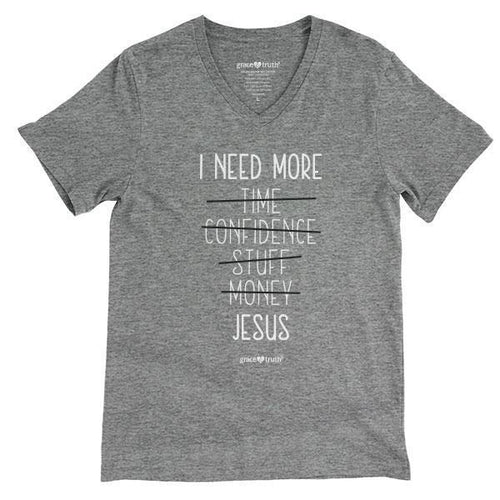 i-need-more-jesus-womens-religious-t-shirt-grace-&-truth
