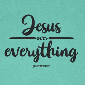jesus-over-everything--religious-t-shirt-grace-&-truth
