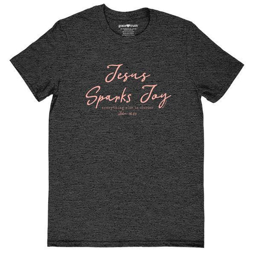 jesus-sparks-joy-romans-15:13--religious-t-shirt-grace-&-truth