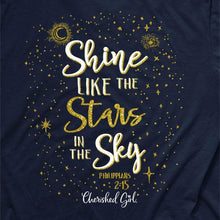 Load image into Gallery viewer, light-shine-bright--religious-t-shirt-cherished-girl
