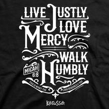 Load image into Gallery viewer, live-justly-love-mercy--religious-t-shirt-kerusso
