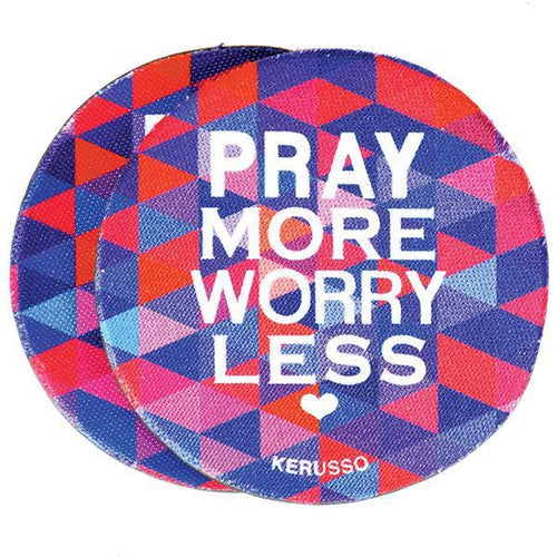 pray-more-worry-less--religious-coaster-kerusso