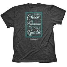 Load image into Gallery viewer, spread-cheer-stay-humble-womens-religious-t-shirt-cherished-girl
