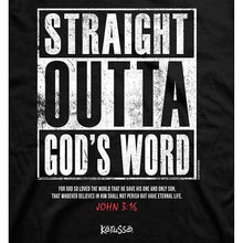 Load image into Gallery viewer, straight-outta-god&#39;s-word--religious-t-shirt-kerusso
