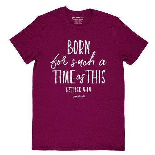 such-a-time-esther-4:14--religious-t-shirt-grace-&-truth