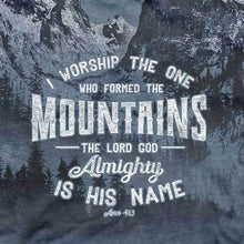 Load image into Gallery viewer, who-made-the-mountains-adult-religious-t-shirt-kerusso
