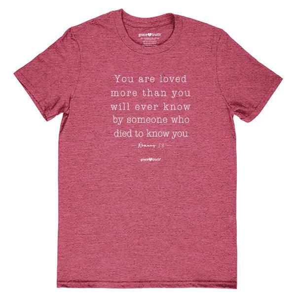 you-are-loved-romans-5:8--religious-t-shirt-grace-&-truth